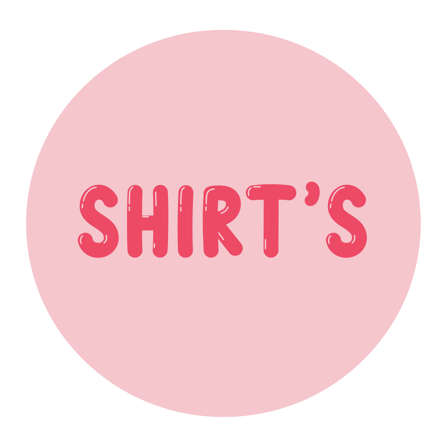 SHIRT'S